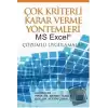 Çok Kriterli Karar Verme Yöntemleri MS Excel