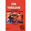 Çok Yoruldum