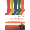 Çorapta Pratik Bilgiler