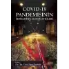 COVID - 19 Pandemisinin İktisadi ve Sosyal Etkileri