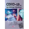 Covid-19 ve Multidisipliner Yaklaşımlar