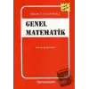 Çözümlü ve Alıştırmalı Genel Matematik