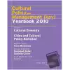 Cultural Policy and Management (KPY) Yearbook 2010