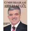 Cumhurbaşkanı Abdullah Gül