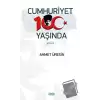 Cumhuriyet 100 Yaşında