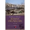 Cumhuriyet Dönemi Roman Okumaları I