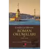 Cumhuriyet Dönemi Roman Okumaları III (1980-2000)