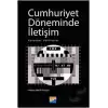 Cumhuriyet Döneminde İletişim