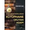 Cumhuriyet Kurulurken Kütüphane Okuyan Adam