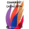 Cumhuriyet ve Çağdaş Eğitim