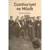 Cumhuriyet ve Müzik