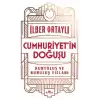 Cumhuriyet’in Doğuşu