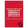 Cumhuriyetin Yüzüncü Yılında Türkiye’de Terörizm ve Terörizmle Mücadele