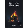 Cumhur’un Ölüm İlanı