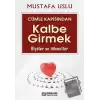 Cümle Kapısından Kalbe Girmek (Ölçüler ve Hikmetler)