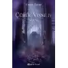 Çürük Vişne IV – Viata