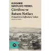 Çürüksu ve Batum Notları - Osmanlı’nın Kafkaslara Vedası