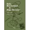 Dada Manifestoları - Diğer Metinler