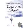 Dağın Ardı Aşkşehir