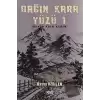 Dağın Kara Yüzü 1 - Benim Adım Kerim