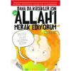 Daha da Küçükler İçin Allahı Merak Ediyorum 3. Kitap