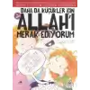 Daha da Küçükler İçin Allahı Merak Ediyorum 4. Kitap