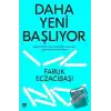 Daha Yeni Başlıyor