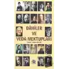 Dahiler ve Veda Mektupları