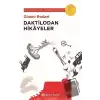 Daktilodan Hikayeler (Ciltli)