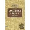 Damla Damla Günler 3 - 1984-1989