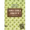 Damla Damla Günler 4 / 1990-1996