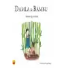 Damla ile Bambu