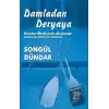 Damladan Deryaya