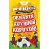 Dananın Kuyruğu Kopuyor!