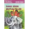 Dans Eden Mutlu Filler