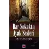 Dar Sokakta Ayak Sesleri