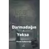 Darmadağın ve Yoksa