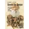 Darwin Sizi Seviyor