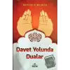 Davet Yolunda Dualar