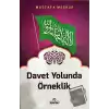 Davet Yolunda Örneklik