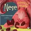 Davetsiz Misafir Neşe