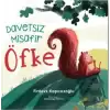 Davetsiz Misafir Öfke