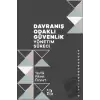 Davranış Odaklı Güvenlik Yönetim Süreci