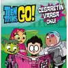 Dc Comics - Teen Titans Go! Cesaretin Varsa Oku! (Ciltli)