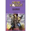 Dede Korkut - Segrek