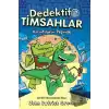 Dedektif Timsahlar 1: Kırıntıların Peşinde