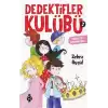 Dedektifler Kulübü-2 - Prensesin Çalınan Tacı