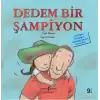 Dedem Bir Şampiyon