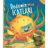 Dedemin Müthiş İcatları