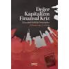 Değer Kapitalizm Finansal Kriz